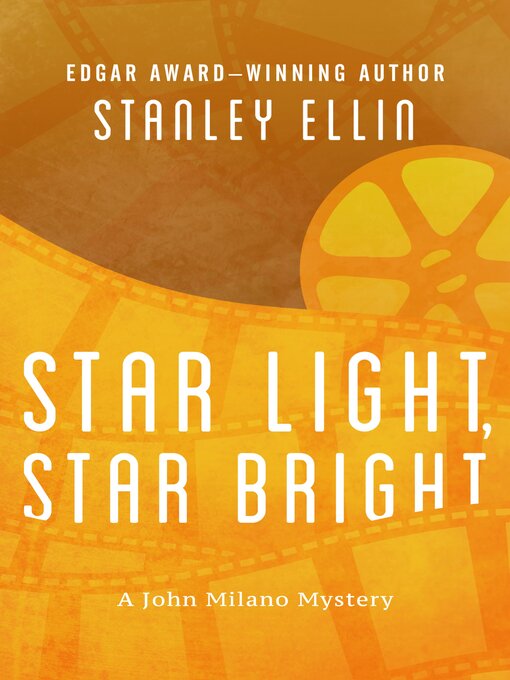 Title details for Star Light, Star Bright by Stanley Ellin - Available